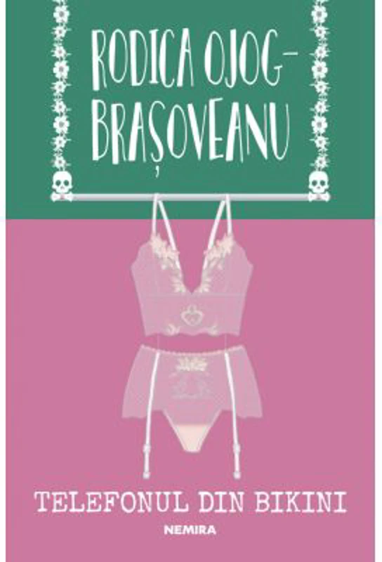 Telefonul din bikini - Rodica Ojog-Brasoveanu