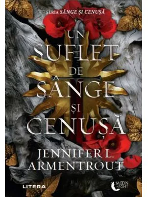 Un suflet de sange si cenusa - Jennifer L. Armentrout