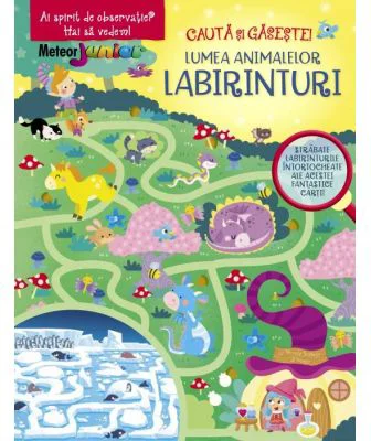 Labirinturi. Lumea animalelor