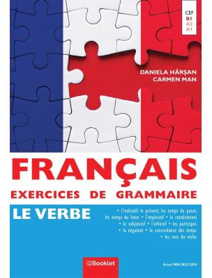 Francais Exercices de Grammaire 2. Le Verbe - Daniela Harsan
