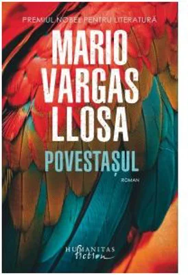 Povestasul - Mario Vargas Llosa
