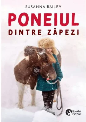 Poneiul dintre zapezi - Susanna Bailey