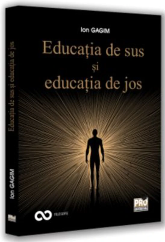 Educatia de sus si educatia de jos - Ion Gagim