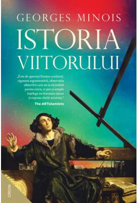 Istoria viitorului - Georges Minois
