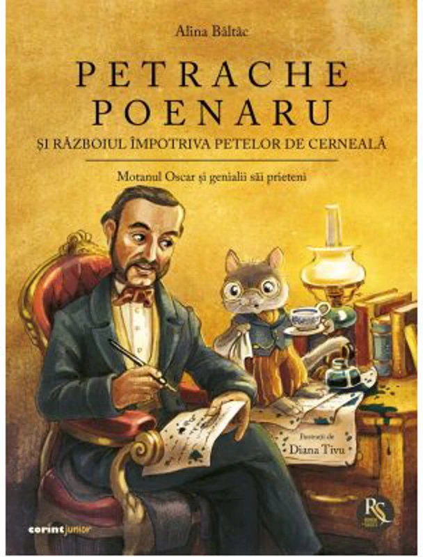 Petrache Poenaru si razboiul impotriva petelor de cerneala - Alina Baltac