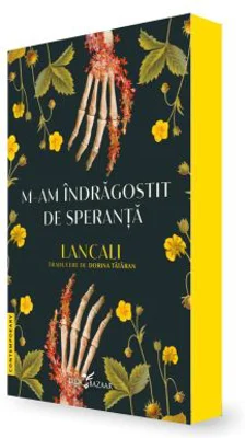 M-am indragostit de speranta - Lancali