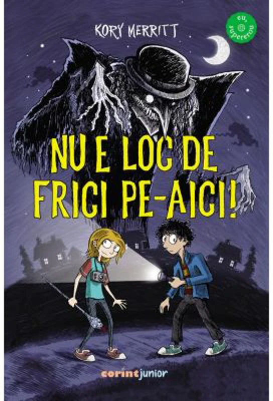 Nu e loc de frici pe-aici! - Kory Merritt