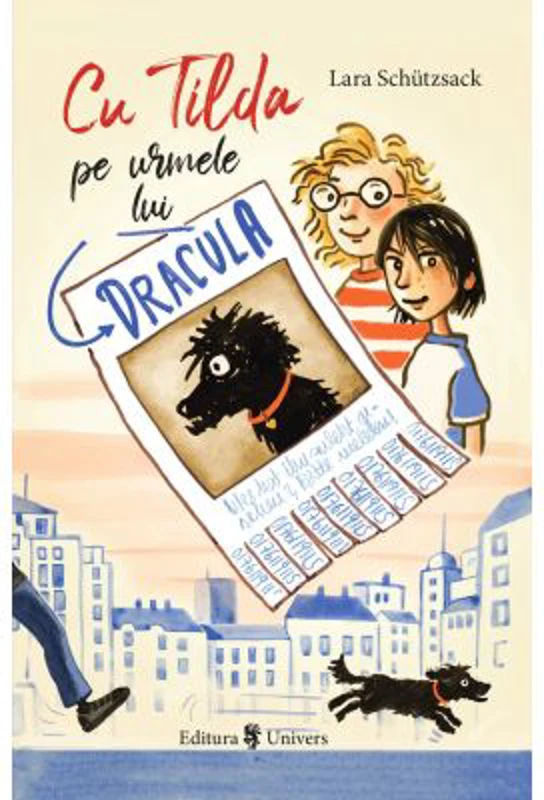 Cu Tilda pe urmele lui Dracula - Lara Schutzsack