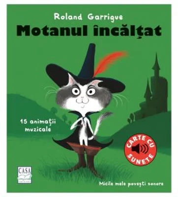 Motanul incaltat - carte cu sunete - Roland Garrigue