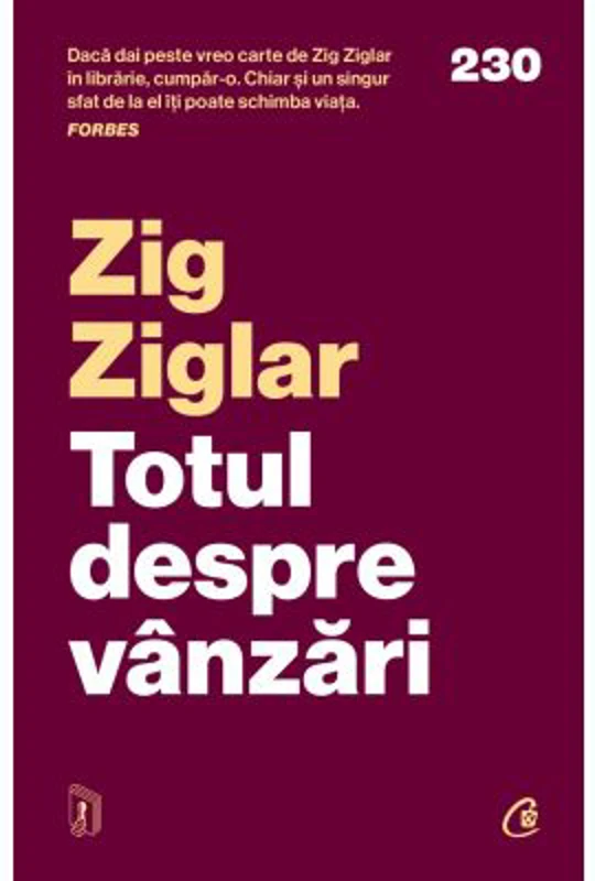 Totul despre vanzari - Zig Ziglar