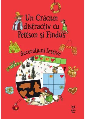 Un Craciun distractiv cu Pettson si Findus. Decoratiuni festive - Sven Nordqvist