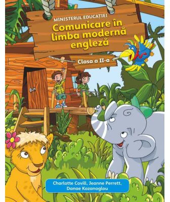 Comunicare in limba moderna 1 Engleza. Manual pentru Clasa a 2-a - Charlotte Covill