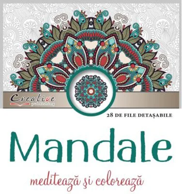 Mandale. Mediteaza si coloreaza. 28 de file detasabile