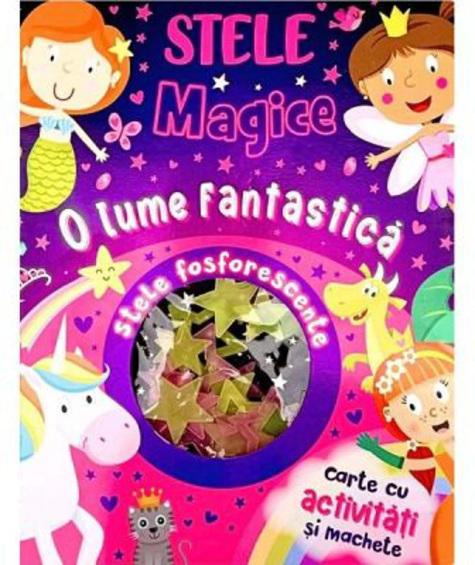 O lume fantastica. Stele magice