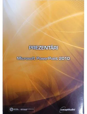 Prezentari. PowerPoint 2010