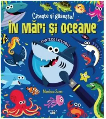 Citeste si gaseste! In mari si oceane