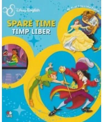 Spare time. Timp liber. My First Steps into English