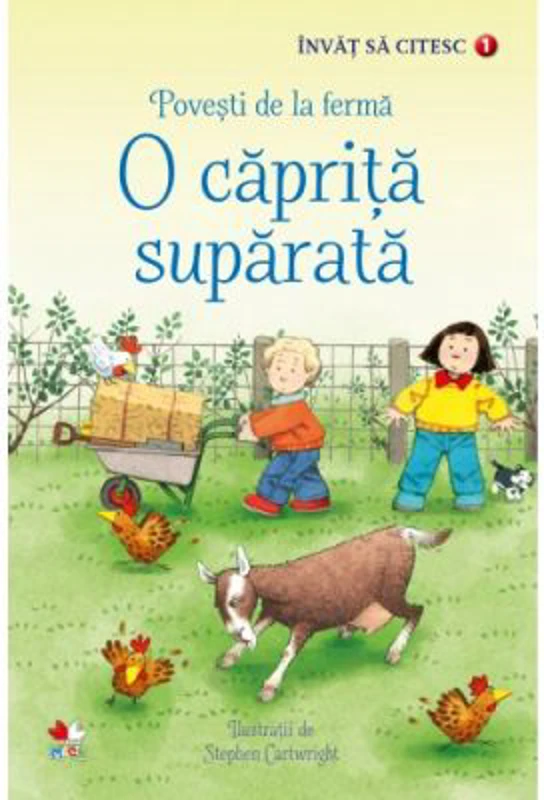 Invat sa citesc. Povesti de la ferma. O caprita suparata