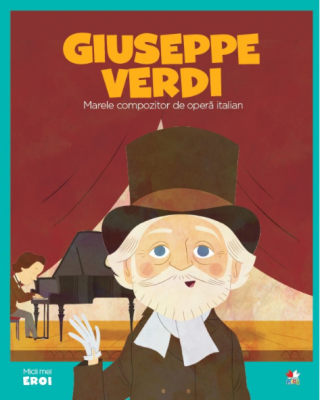MICII EROI. Giuseppe Verdi