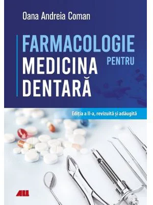 Farmacologie pentru medicina dentara - Oana Andreia Coman