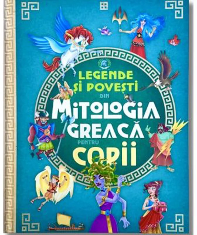 Legende si povesti din mitologia greaca pentru copii