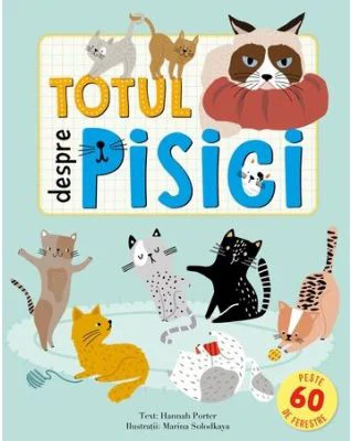 Totul despre pisici