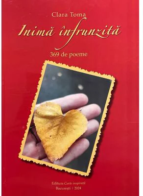 Inima infrunzita. 369 de poeme - Clara Toma