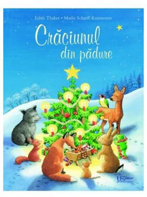 Craciunul din padure - Edith Thabet