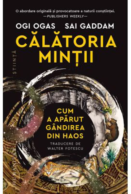 Calatoria mintii. Cum a aparut gandirea din haos - Ogi Ogas, Sai Gaddam