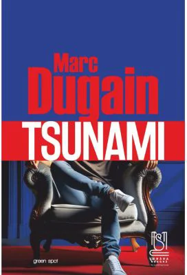 Tsunami - Marc Dugain