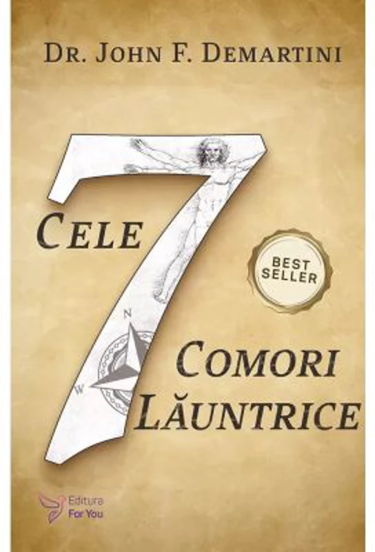 Cele sapte comori launtrice - John F. Demartini