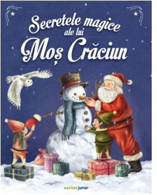 Secretele magice ale lui Mos Craciun - Emmanuelle Lepetit