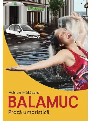 Balamuc - Adrian Matasaru