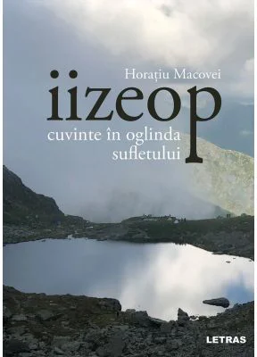 iizeop - cuvinte in oglinda sufletului - Horatiu Macovei