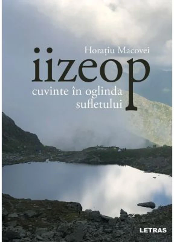 iizeop - cuvinte in oglinda sufletului - Horatiu Macovei