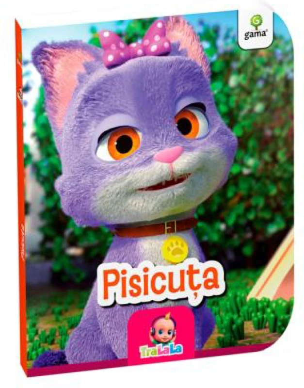 Primele carti ale lui bebe TraLala. Pisicuta