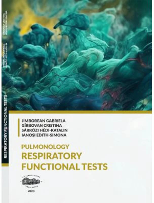 Pulmonology. Respiratory functional tests - Gabriela Jimborean