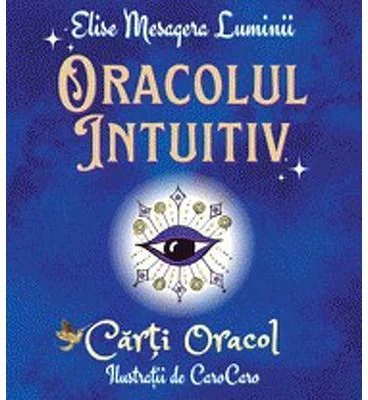 Oracolul intuitiv - Elise, Mesagerul Luminii