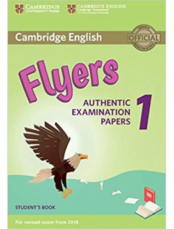 Cambridge English: Flyers 1 - Student's Book (Authentic Examination Papers)