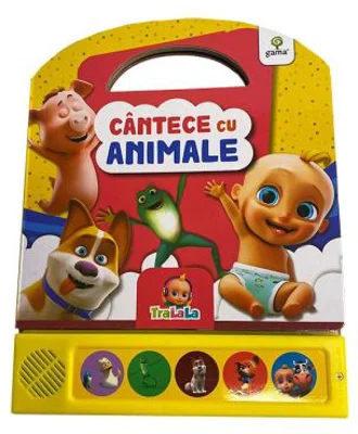 Carti TraLaLa cu sunete. Cantece cu animale