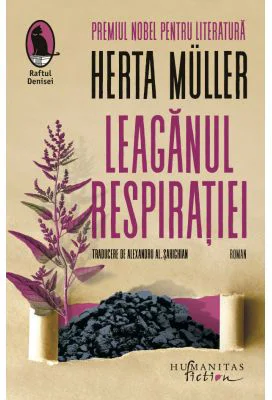 Leaganul respiratiei - Herta Muller