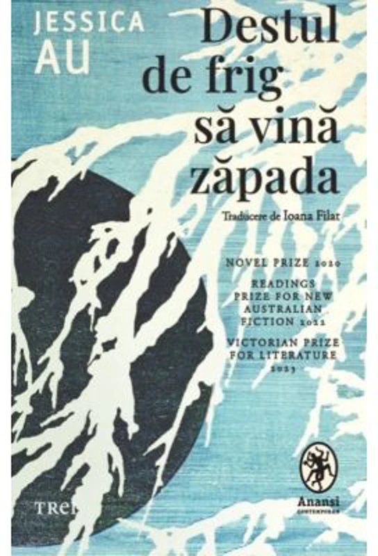 Destul de frig sa vina zapada - Jessica Au