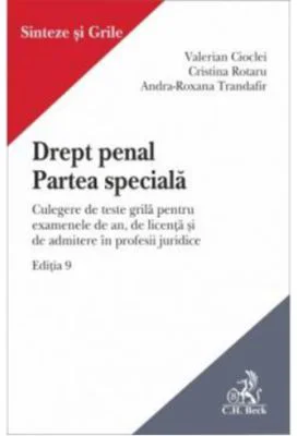 Drept penal. Partea speciala. Culegere de teste grila pentru examenele de an, de licenta si de admitere in profesii juridice. Editia 9 - 2024 - Valeri