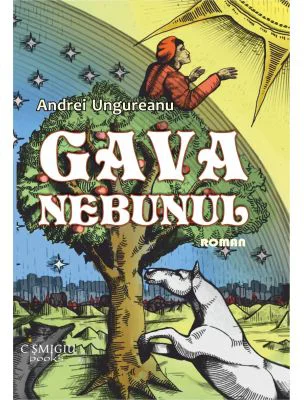 Gava nebunul - Andrei Ungureanu