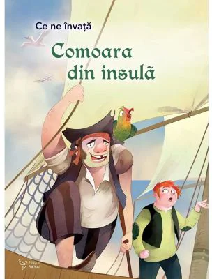 Ce ne invata Comoara din insula