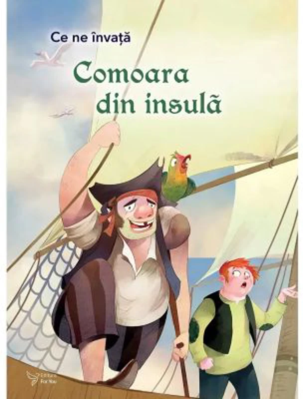 Ce ne invata Comoara din insula