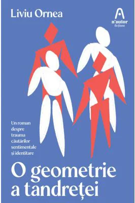 O geometrie a tandretei - Liviu Ornea