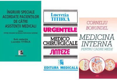 Pachet Medicina interna pentru cadre medii, Ingrijiri speciale si Urgentele medico-chirurgicale ale asistentilor medicali - Corneliu Borundel, Lucreti
