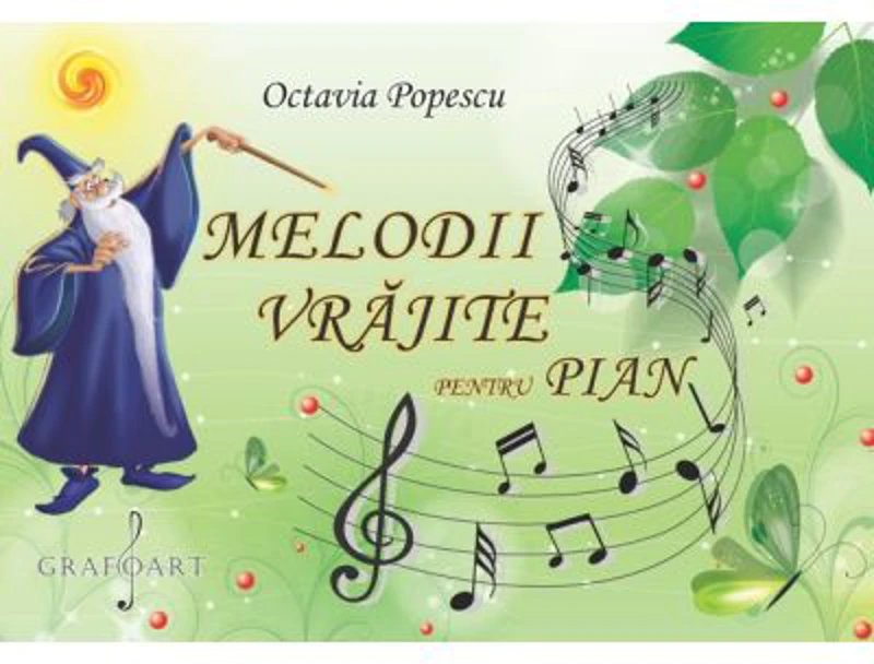 Melodii vrajite pentru pian - Octavia Popescu