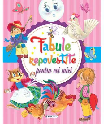 Fabule repovestite pentru cei mici